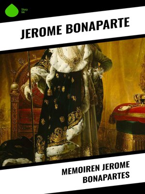 cover image of Memoiren Jerome Bonapartes